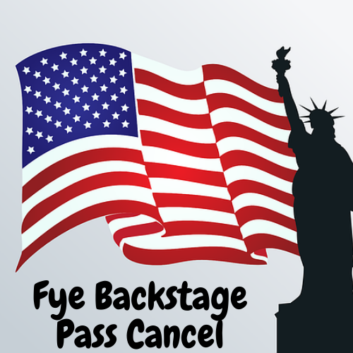 Fye Backstage Pass Cancel